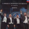 Carreras/Domingo/Pavarotti - In Concert / Mehta [CD]