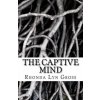 The Captive Mind