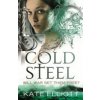 Cold Steel (Elliott Kate)