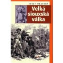 Velká siouxská válka - Josef Opatrný