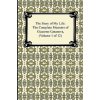 Story of My Life (the Complete Memoirs of Giacomo Casanova, Volume 1 of 12)
