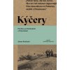 Kýčery. Potulky po Bieščadoch a Poloninách