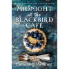 Midnight at the Blackbird Cafe (Heather Webber)()