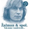 Žalman & spol.: Tak jsme vandrovali... / Alba a singl - 2CD