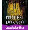 Pro hrst dukátů - Juraj Červenák