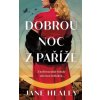 Dobrou noc z Paříže