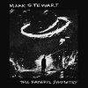 STEWART, MARK - THE FATEFUL SYMMETRY (1CD)