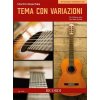 Tema con Variazioni fur Gitarre solo - sólové skladby pre gitaru