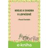 Kroje a svadba v Lopašově - Pavol Socháň