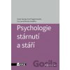 Psychologie stárnutí a stáří