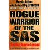 Rogue Warrior of the SAS: The Blair Mayne Legend (Dillon Martin)