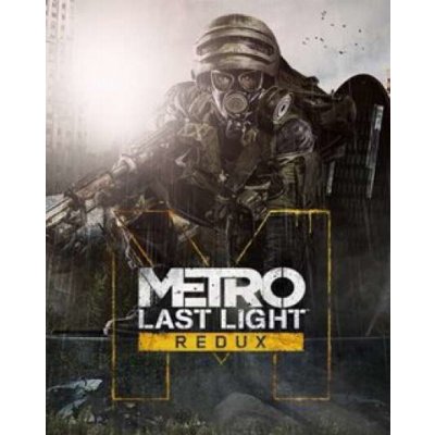 Metro Last Light Redux