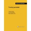Trestný poriadok praktický komentár - Tomáš Strémy Peter Šamko Lucia Kurilovská a kol