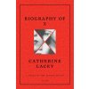 Biography of X (LACEY CATHERINE)(Brožovaná)