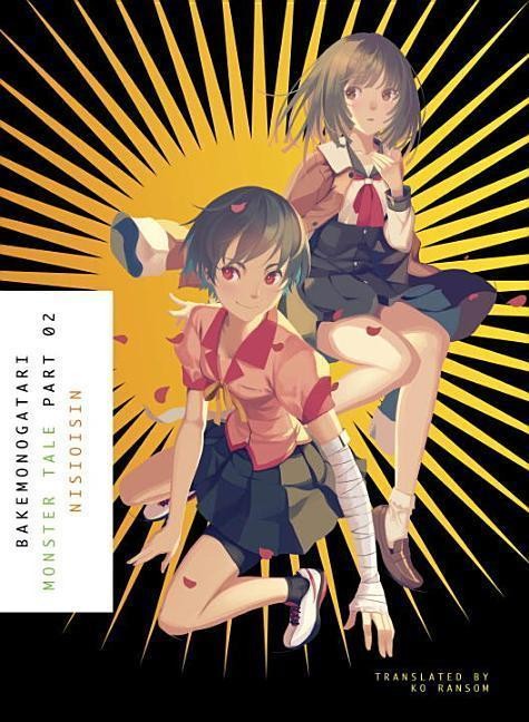 Bakemonogatari, Part 2 Nisioisin