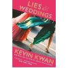 Lies and Weddings - Kevin Kwan
