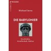 Die Babylonier (Michael Jursa)(Brožovaná)