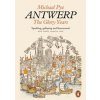 Antwerp - Michael Pye, Penguin Books