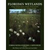 Florida's Wetlands (Ellie Whitney,D. Bruce Means,Anne Rudloe)(Brožovaná)