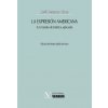 La expresión americana (Lezama Lima,José)(Brožovaná)