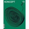 Koncept 12 - kolektív autorstva