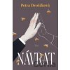 Návrat - Petra Dvořáková