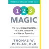 1-2-3 Magic (Thomas Phelan)(Brožovaná)