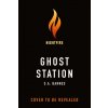Ghost Station (Barnes,S.A.)(Pevná)