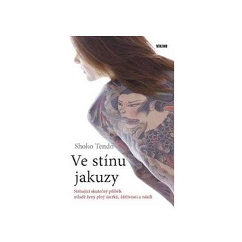 Ve stínu jakuzy - Shoko Tendo