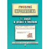 Tvorivá informatika 1. zošit o práci s textom + CD Blaho A. Salanci Ľ.