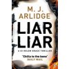 Liar Liar (M. J. Arlidge)(Brožovaná)