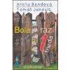 Bola raz jedna trieda - a iné triedy - Krista Bendová, Tomáš Janovic
