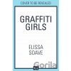 Graffiti Girls - Elissa Soave