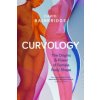 Curvology (David Bainbridge)(Brožovaná)
