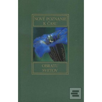 Nové poznanie k času obratu svetov - Herbert Vollmann