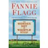 The Wonder Boy of Whistle Stop - Fannie Flagg