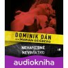 Nehanebné neviniatko - Dominik Dán