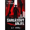 Šarlátový anjel - S. T. Abby