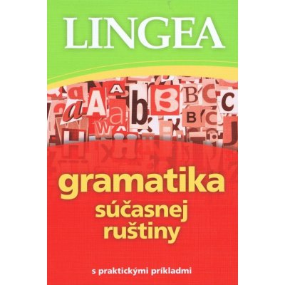 Lingea SK Gramatika súčasnej ruštiny - 2. vydanie