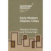 Early Modern Atlantic Cities (Dantas Mariana)