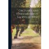 Orchard and Vineyard [by] V. Sackville-West