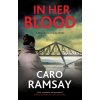 In Her Blood (Ramsay Caro)