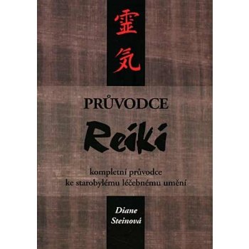 Průvodce reiki - Diane Steinová