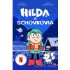 Hilda a Schovkovia - Stephen Davies, Luke Pearson, Seaerra Miller (ilustrátor)