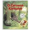 O Červené Karkulce - Zvuková knížka - Ronan Badel
