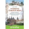 E-kniha Svědkové českých dějin - Jan Kvirenc