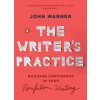 The Writers Practice - John Warner, Penguin