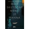 Moje skutočné meno je Hanna - Masih Tara Lynn