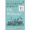 Oh William! - Elizabeth Strout, Penguin Books Ltd