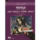 Naučte se kreslit Manga - Svět hrůzy a temné magie - Christopher Hart
